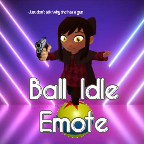 Ball Idle Emote