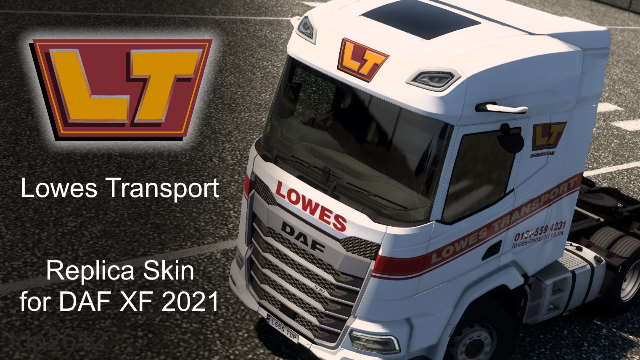 Lowes Transport Replica DAF XF 2021