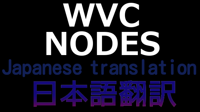 WVC - Nodes 日本語翻訳 mod preview for RimWorld