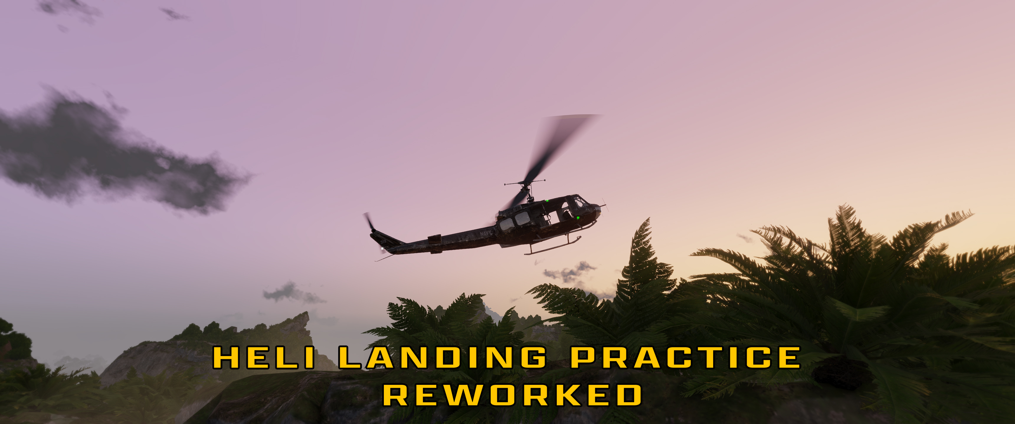 Heli Landing Practice Reworked - CamLaoNam