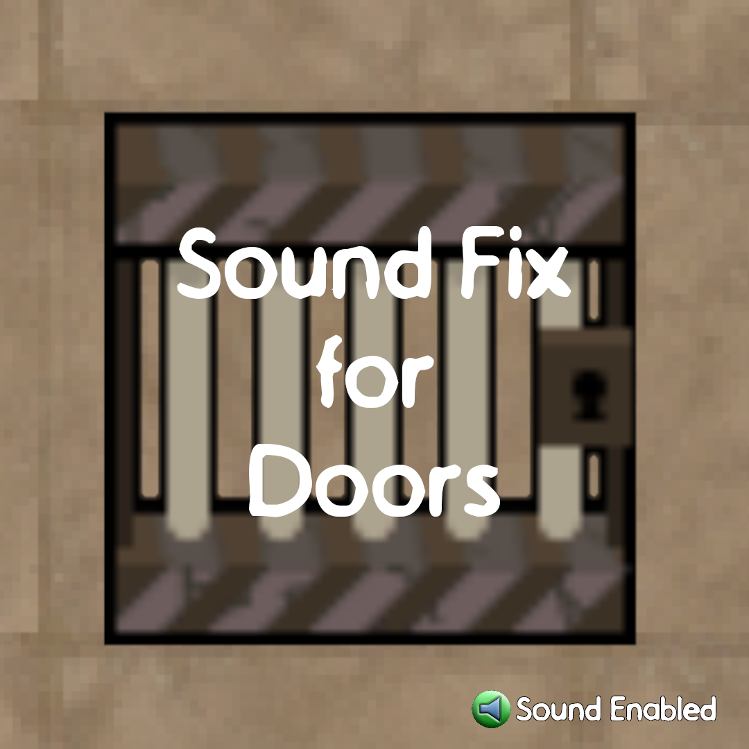 Sound Fix for Doors