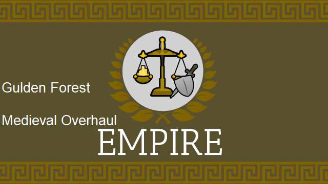 Empire Medieval Overhaul and Gulden Mod - Patch