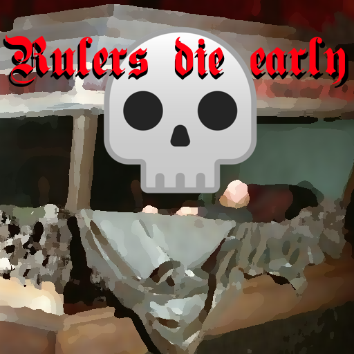Rulers die early