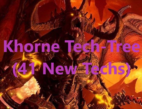 Khorne Tech-Tree