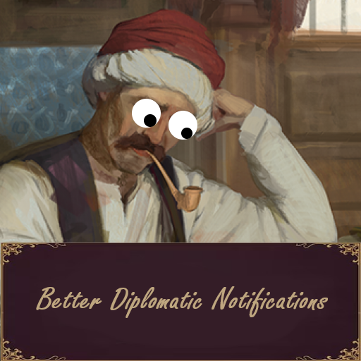 Better Diplomatic Notifications