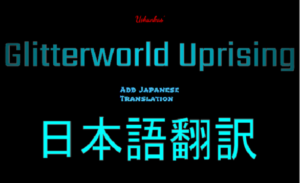 Ushankas GlitterWorld Uprising Add Japanese translation