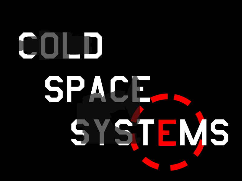 Cold Space Systems (Alpha)