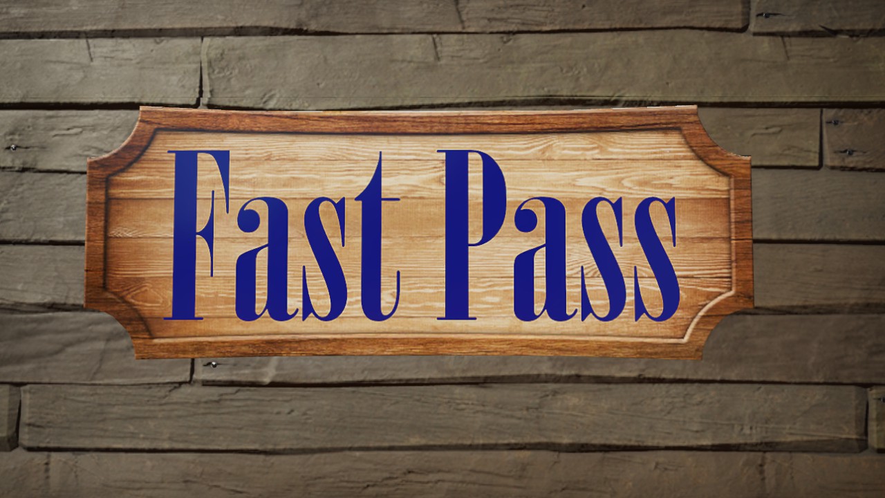 Fast pass sign