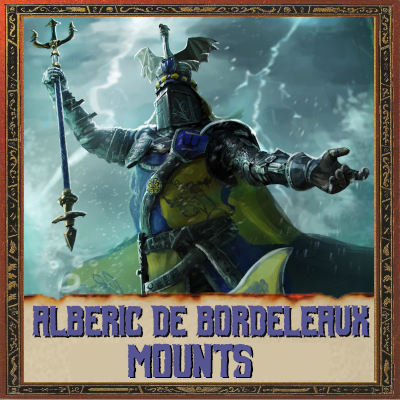 Alberic de Bourdeleaux Unique Mounts