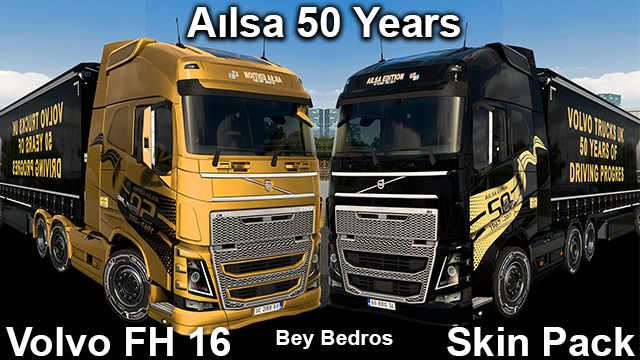 Volvo FH 16 Aılsa 50 Years Edition Gold And Black ( 2) Skin Pack