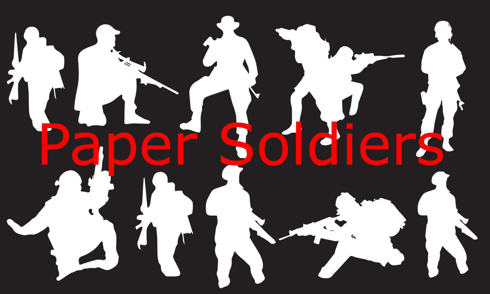 Paper Soldiers