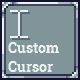 Custom Cursor Library
