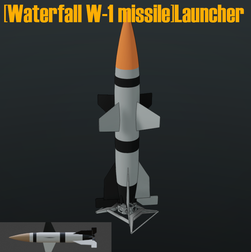 [Waterfall W-1 missile]Launcher