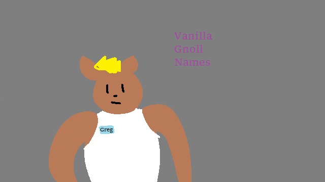 Vanilla Named Gnolls