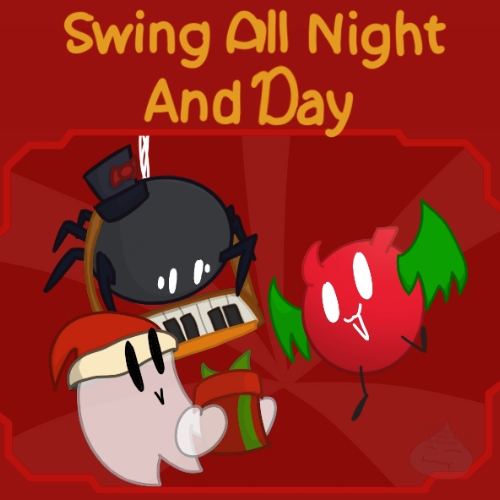 Swing All Night and Day
