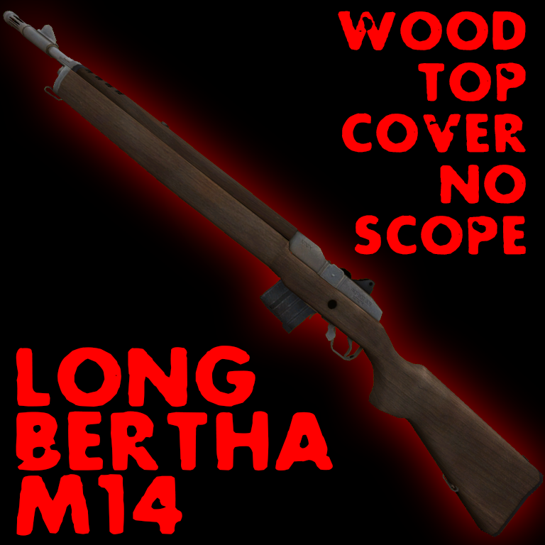 Long Bertha Model 14 (Wooden Top Cover + Scopeless)