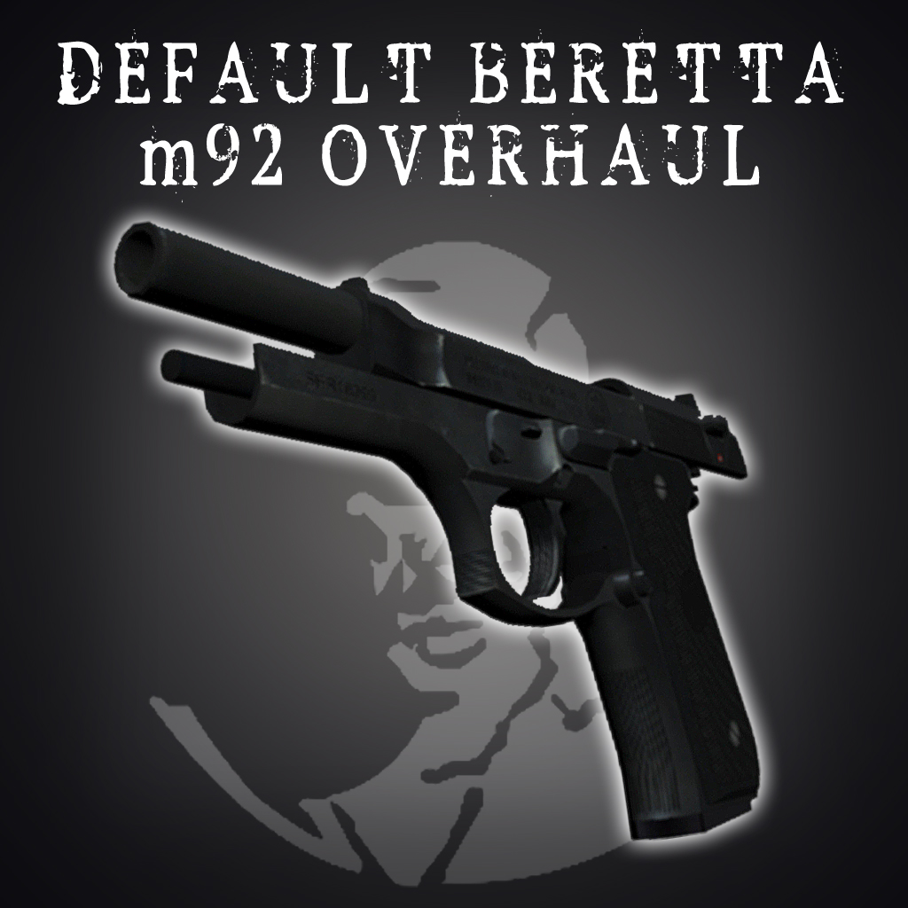 Default Beretta Overhaul