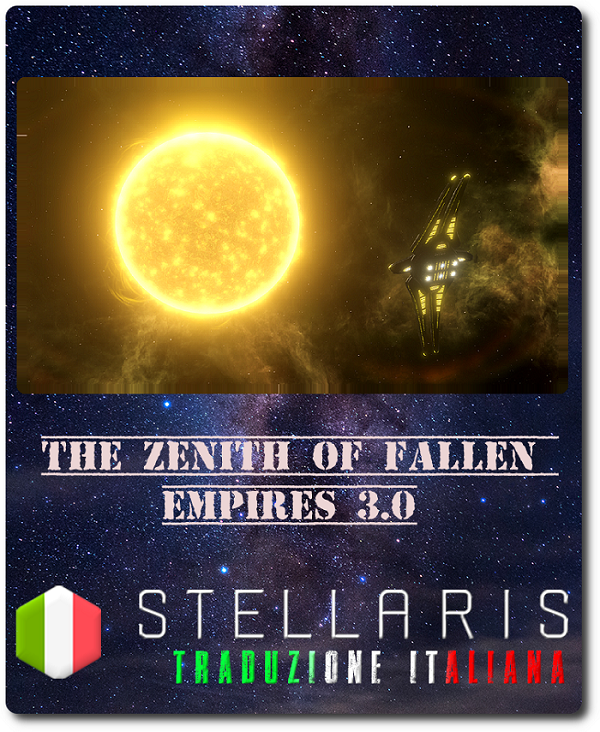 The Zenith of Fallen Empires 4.0 ITA