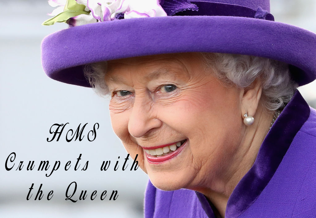 HMS Crumpets with the Queen [4.27]