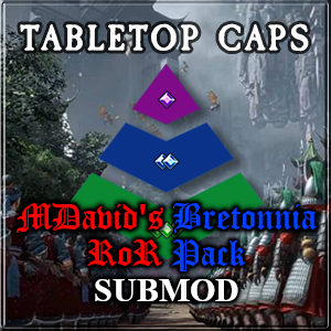 MDavid's Bretonnia - RoR Unit Pack - Tabletop Caps Compatibility Submod