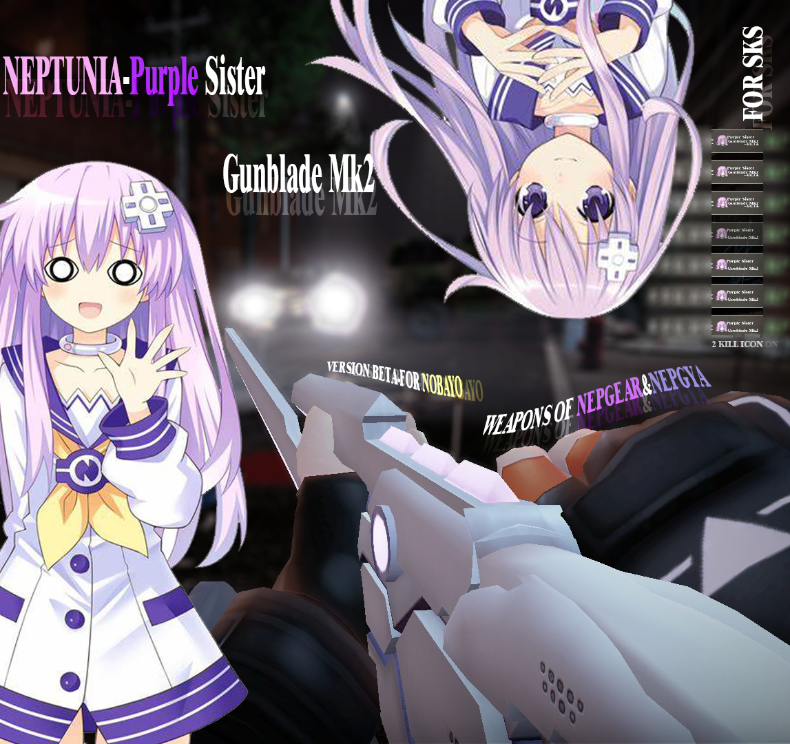 Neptunia Purple Sister Gunblade Mk2(replace sks)