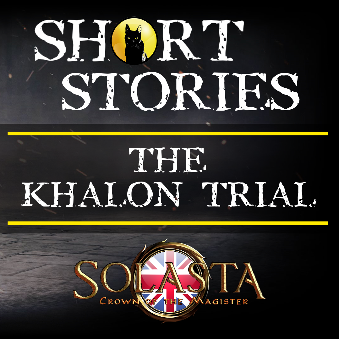[EN] - SHORT - THE KHALON TRIAL