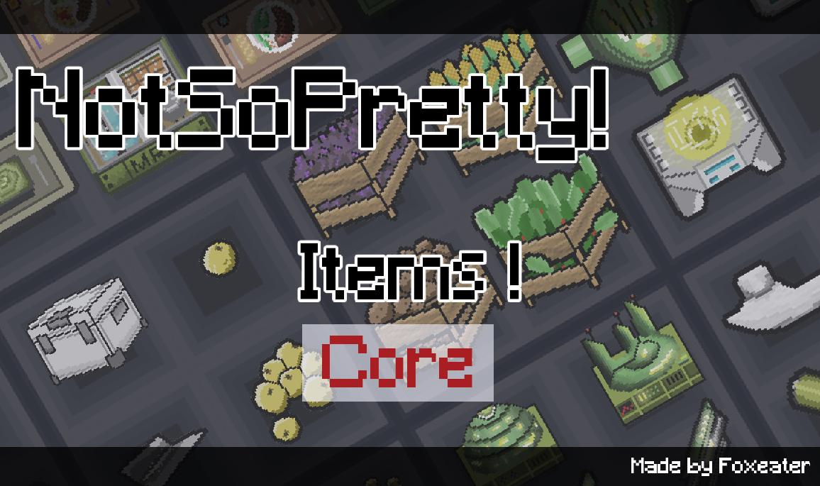 Not So Pretty [Items]