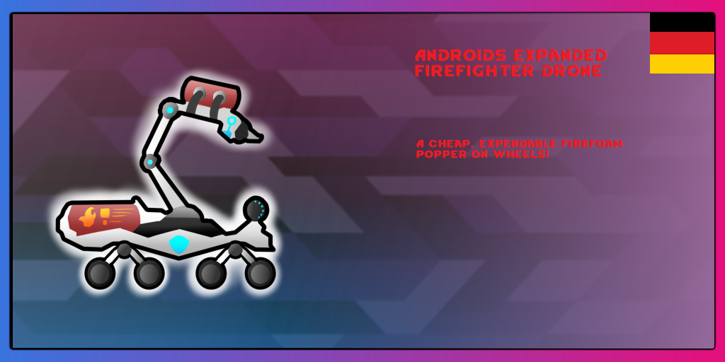 Androids Expanded: Firefighter Drone - Deutsch