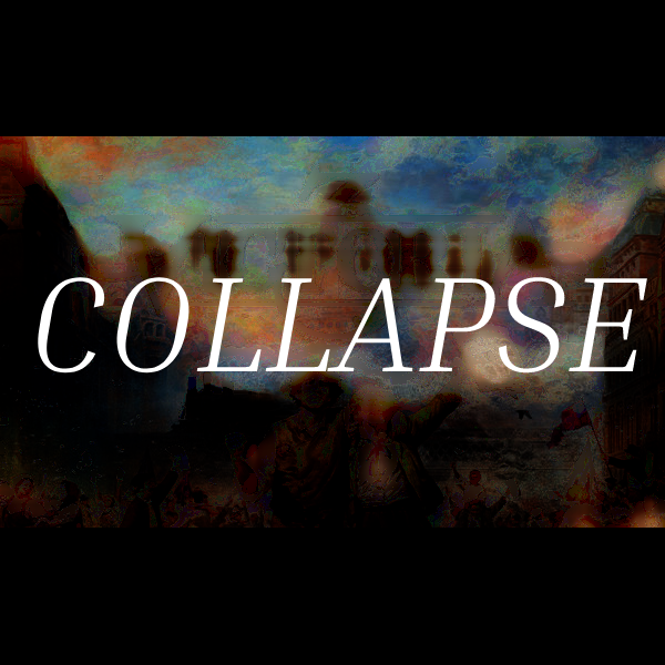 COLLAPSE