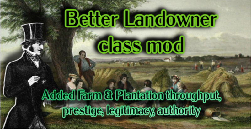 Better Landowner class mod