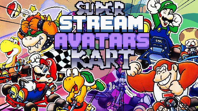 Super StreamAvatars Kart (Mario Kart SNES)