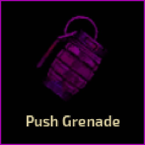 Push Grenade (Purple Crab Magic)