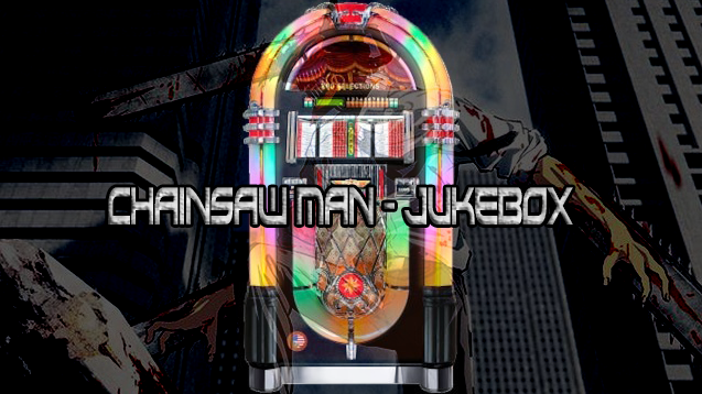 Chainsaw Man (Jukebox) – Barotrauma Mod