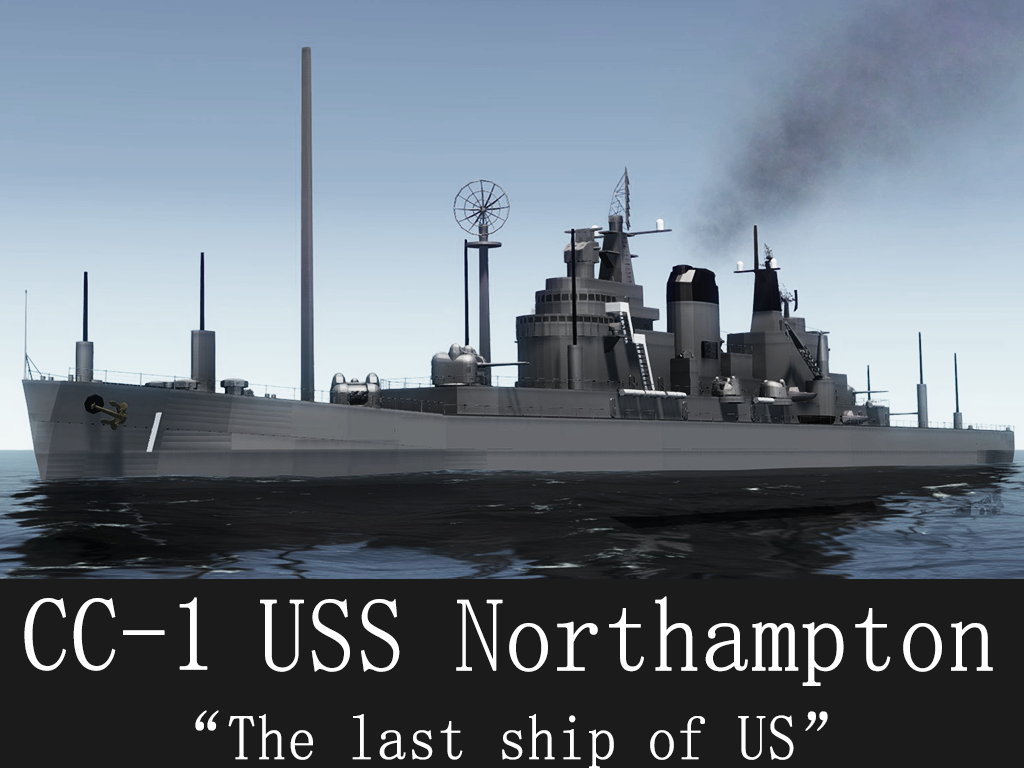 US NAVY CC-1  USS  NORTHAMPTON / 美国海军北安普顿号核战指挥舰