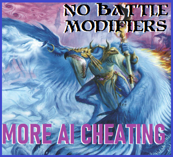 More Dirty AI Cheats - No Battle Modifiers