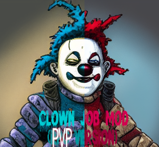 Clown Job ( RPGPvPVersion)