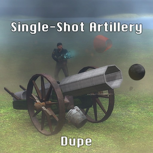 Single-Shot Artillery (DUPE) preview