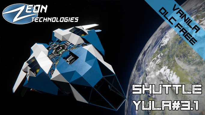 Shuttle YULA#3.1 Redesign Vanilla no DLC Survival.