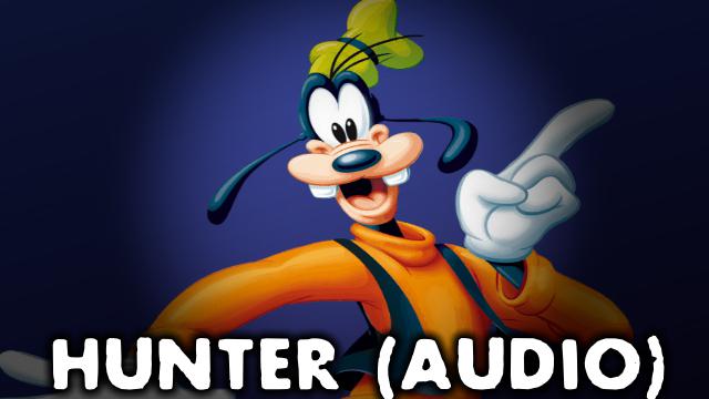 Goofy's voice for Hunter - Disney