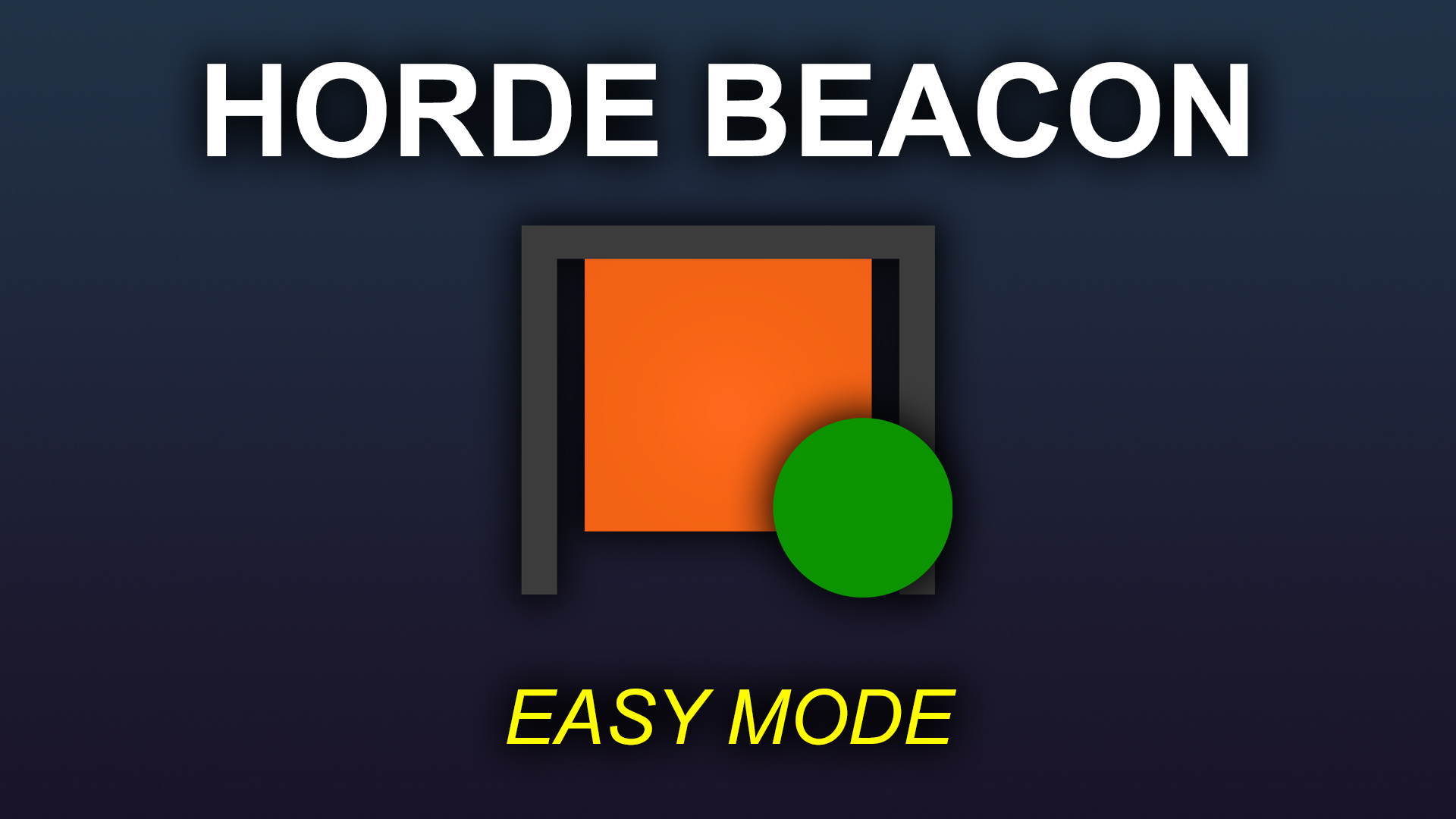 Horde Beacon - Easy Mode – Unturned Mod