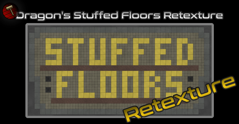 Dragon's Stuffed Floors Retexture