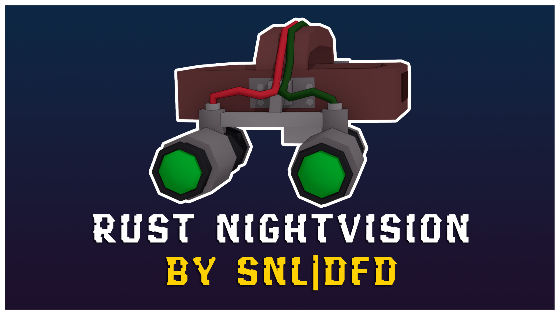 Rust nightvison | By Snl – Unturned Mod