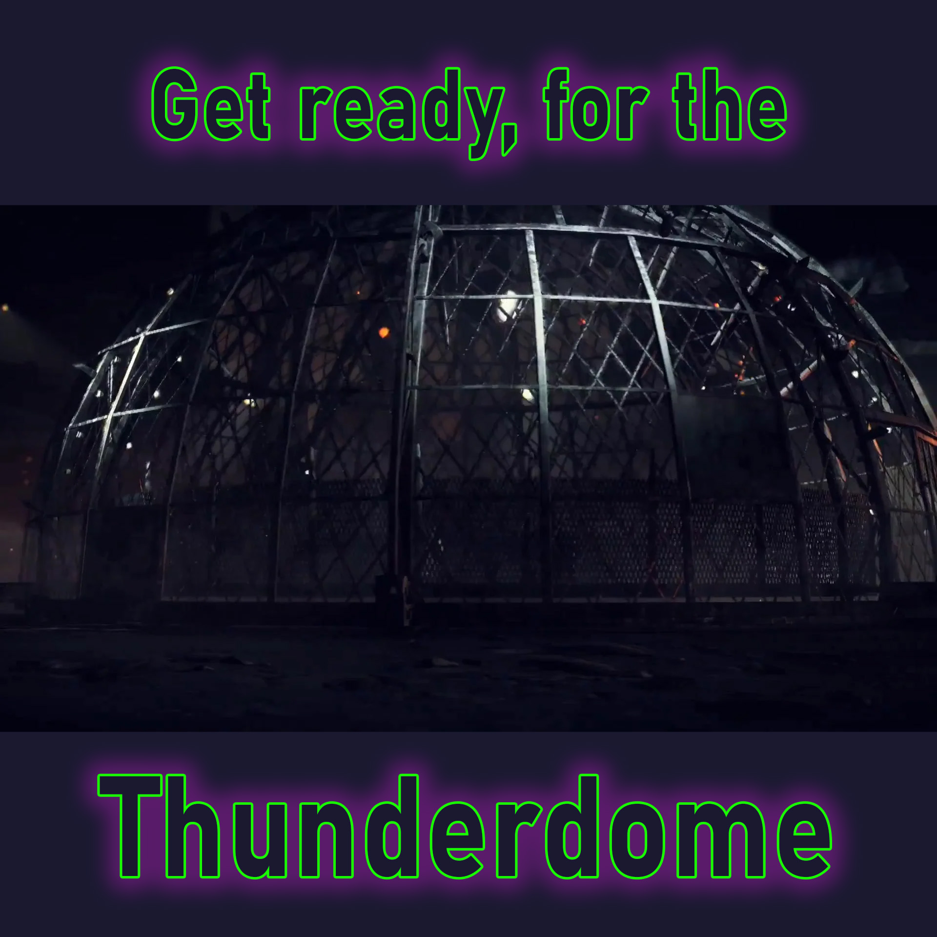 Thunderdome V2.0
