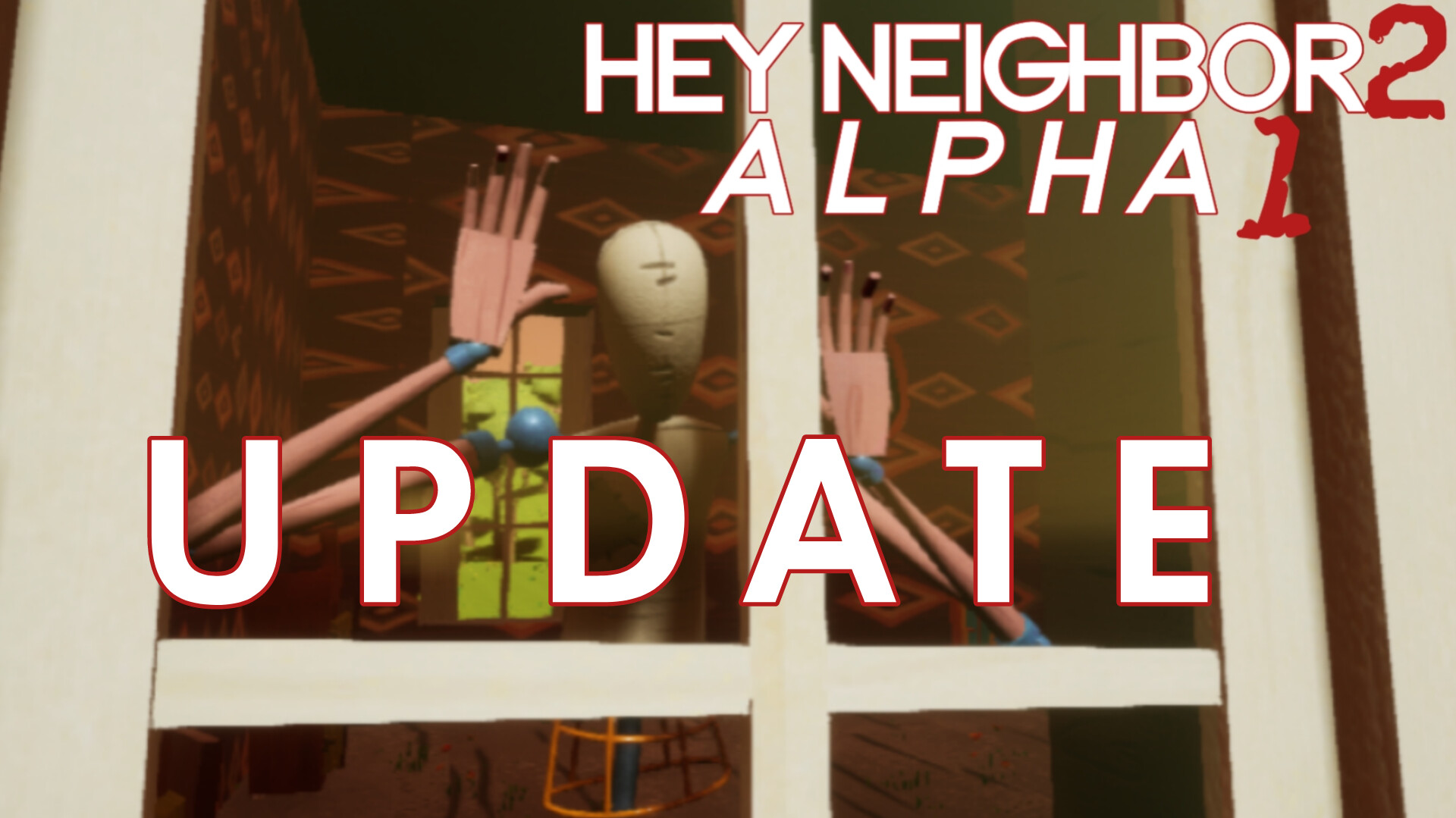 Hey Neighbor 2: Alpha 1 UPDATE