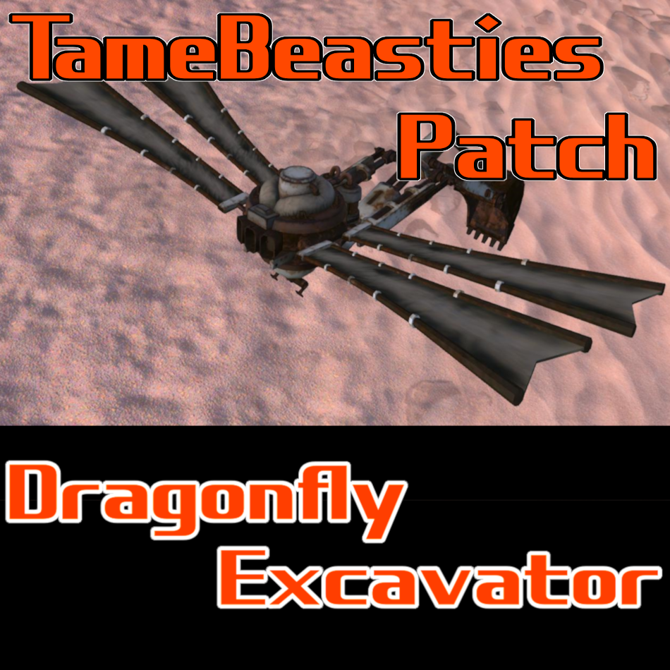Dragonfly Excavator TameBeasties Patch