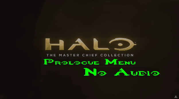 Halo MCC Prologue Menu (No Audio)