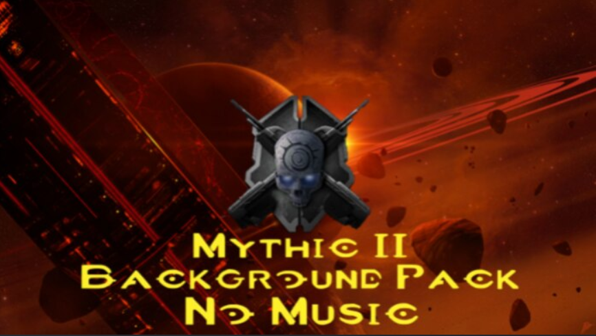 Mythic II Background Pack (No Music)