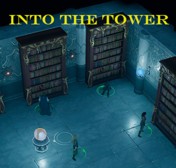 Into the Tower
