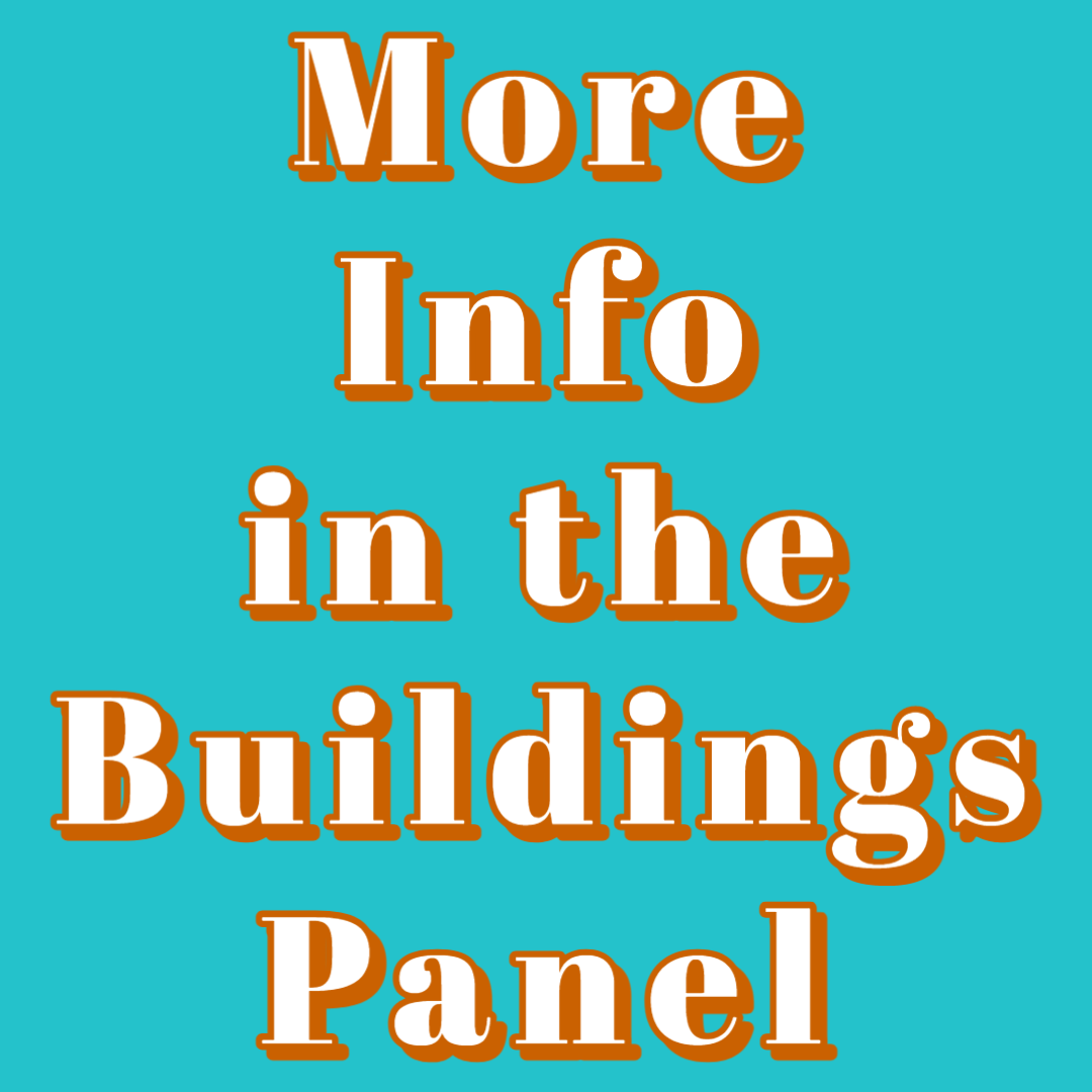 More info in the Buildings Panel