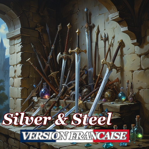 Silver and Steel - Version Française